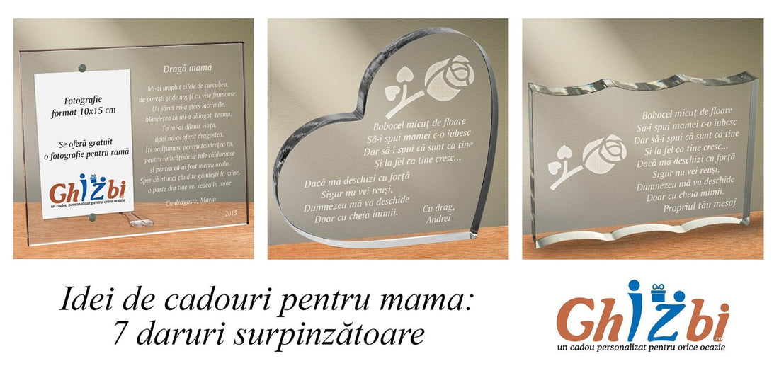 Idei de cadouri pentru mama: 7 daruri surpinzătoare - ghizbi.ro
