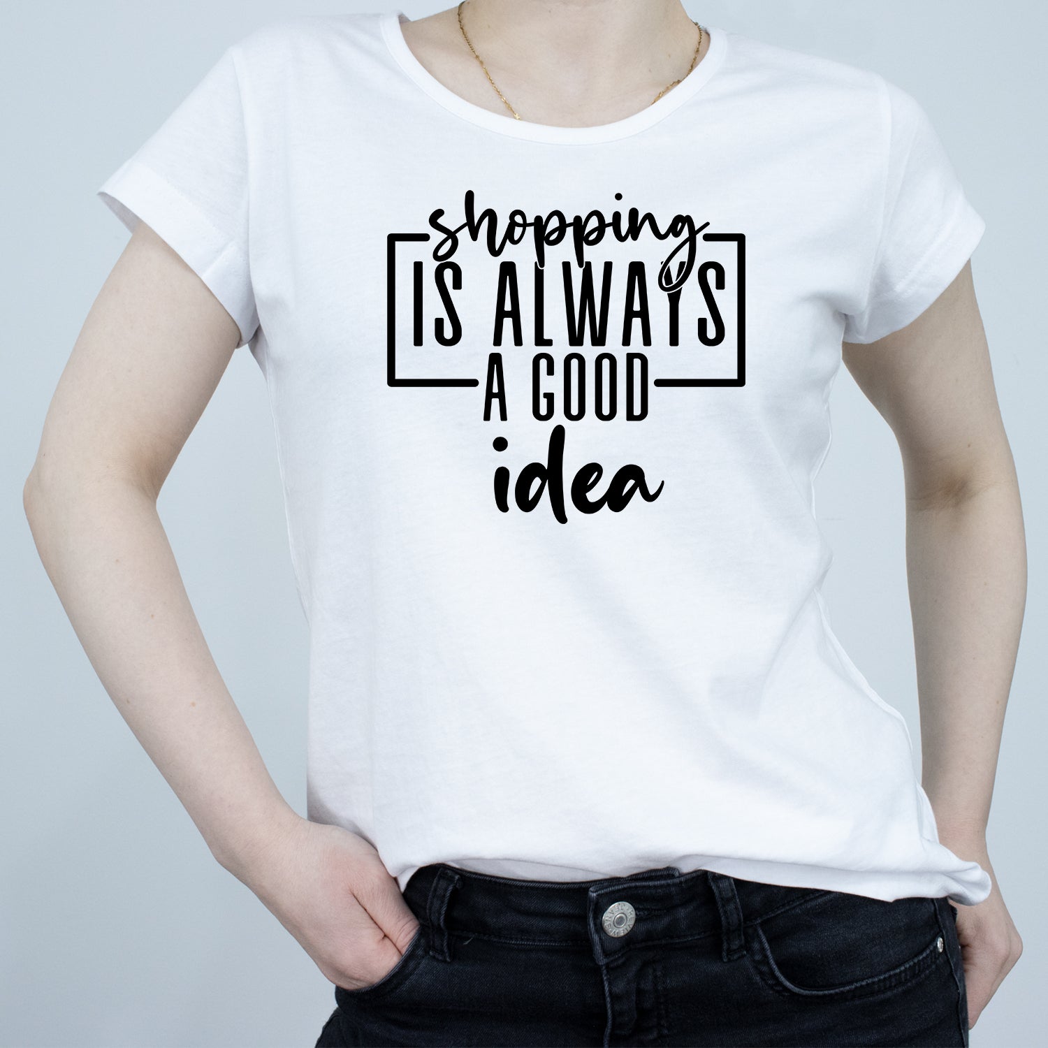 Tricou Alb Dama - Shopping Is Always A Good Idea