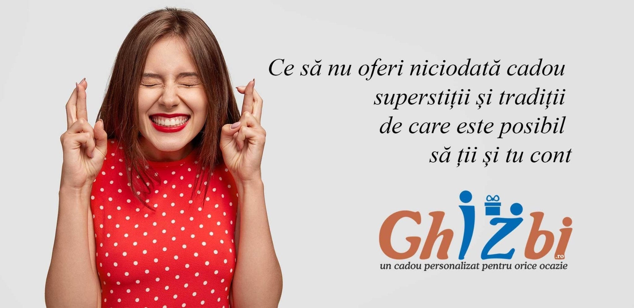 Ce să nu oferi niciodată cadou – superstiții și tradiții de care este posibil să ții și tu cont - ghizbi.ro