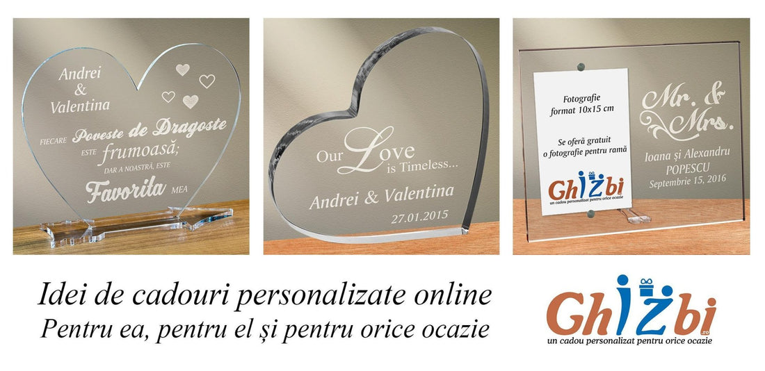 Idei de cadouri personalizate online - Pentru ea, pentru el și pentru orice ocazie - ghizbi.ro