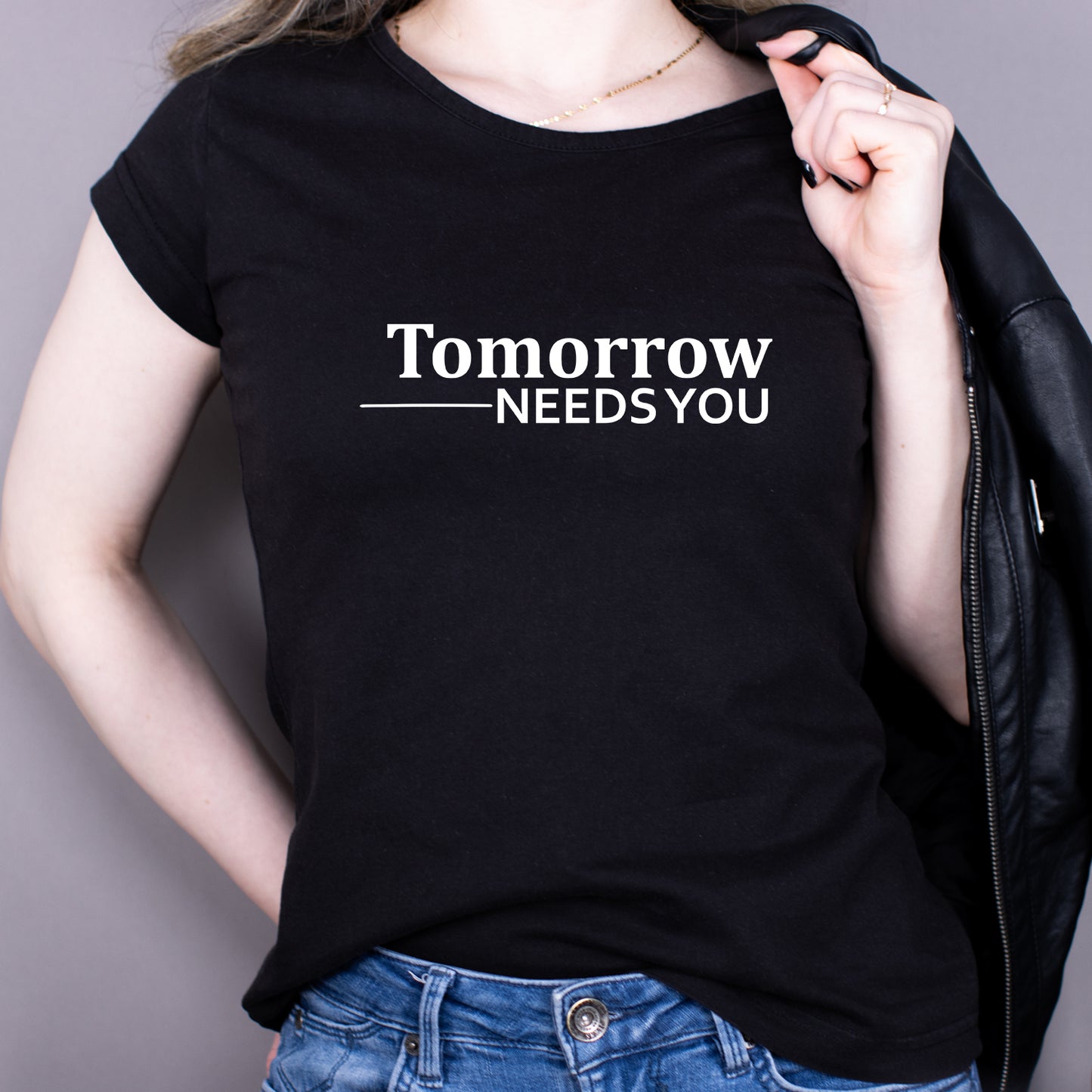 Tricou Negru Dama - Tomorrow Needs You