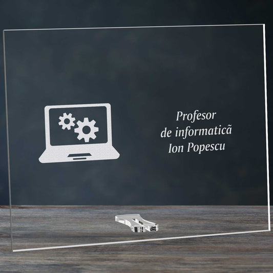 Cadou personalizat placheta din plexiglas - Profesor de informatica - ghizbi.ro